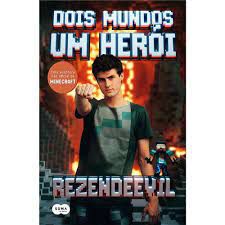 Livro Dois Mundos um Herói Autor Rezendeevil (2015) [usado]