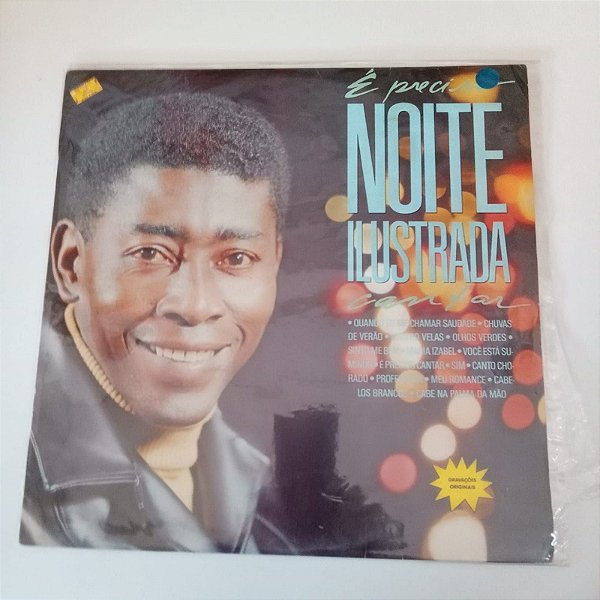 Disco de Vinil Noite Ilustrada/é Preciso Interprete Noite Ilustrada (1989) [usado]