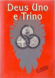 Livro Deus Uno e Trino Autor Trindade, Servas da Ss. (1990) [usado]