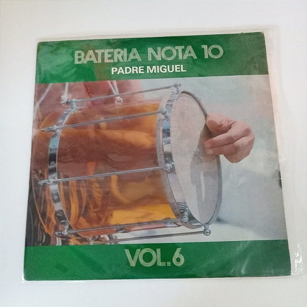 Disco de Vinil Bateria Nota 10 de Padre Miguel - Vol.6 Interprete Bateria Nota 10 (1976) [usado]