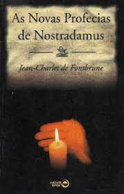 Livro Novas Profecias de Nostradamus, as Autor Fontbrune, Jean Charles de (1999) [usado]