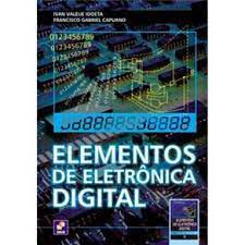 Livro Elementos de Eletrônica Digital Autor Idoeta, Ivan Valeije (2008) [usado]