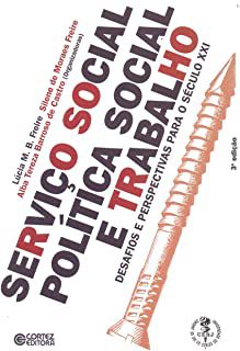 Livro Serviço Social, Política Social e Trabalho Autor Freire, Lúcia M.b (2006) [usado]