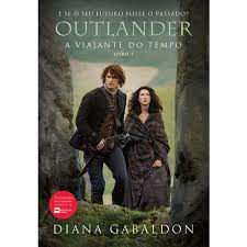 Livro Outlander: a Viajante do Tempo - Livro 1 Autor Gabaldon, Diana (2018) [usado]