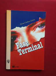 Livro Fase Terminal Autor Gomes, Álvaro Cardoso (1999) [usado]