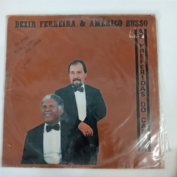 Disco de Vinil Dezir Ferreira e Américo Russo / as Preferidas do Cabana Interprete Dezir Ferreira e Américo Russo (1989) [usado]