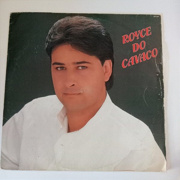 Disco de Vinil Royce do Cavaco 1991 Interprete Royce do Cavaco (1991) [usado]
