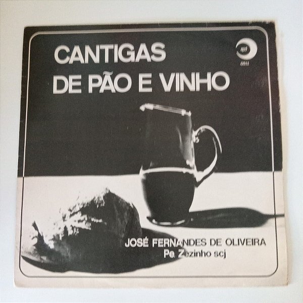 Disco de Vinil Cantigas de Pão e Vinho - Pe. Zezinho Scj Interprete Pe. .zezinho (1980) [usado]