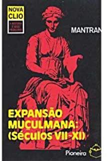 Livro Expansão Muçulmana: ( Século Vii-xi) Autor Mantrqan, Robert (1977) [usado]
