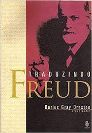 Livro Traduzindo Freud Autor Ornston, Darius Gray (1999) [usado]