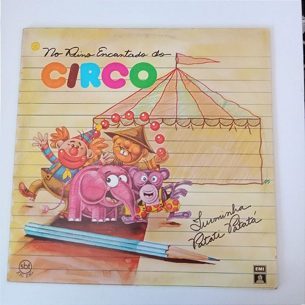 Disco de Vinil no Reino Encantado do Circo - Turminha do Patiti Patatá Interprete Turminha do Patati Patatá (1984) [usado]
