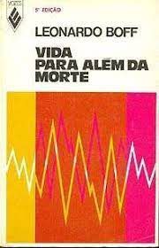 Livro Vida para Além da Morte Autor Boff, Leonardo (1974) [usado]