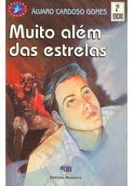 Livro Muito Além das Estrelas Autor Gomes, Álvaro Cardoso (1997) [usado]