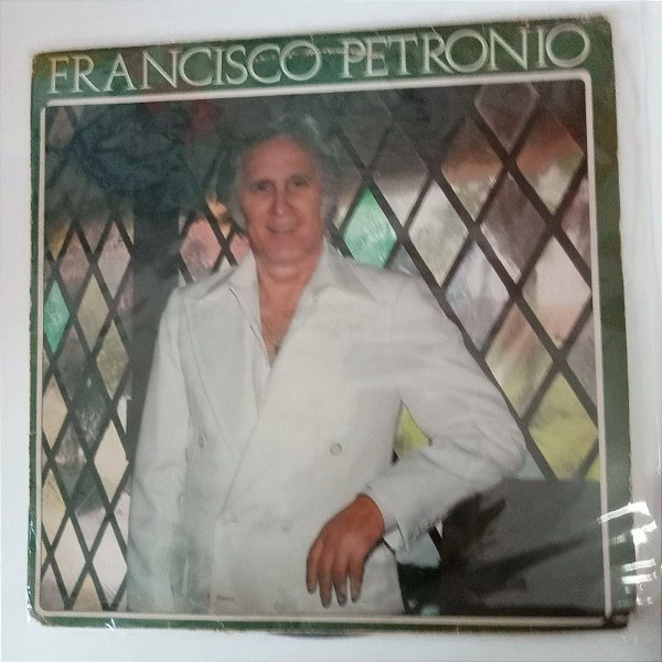 Disco de Vinil Francisco Petrônio Interprete Francisco Petrônio (1981) [usado]