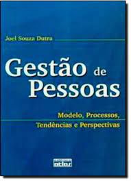 Livro Gestão de Pessoas - Modelos, Processors, Tendências e Perspectivas Autor Dutra, Joel Souza (2008) [usado]