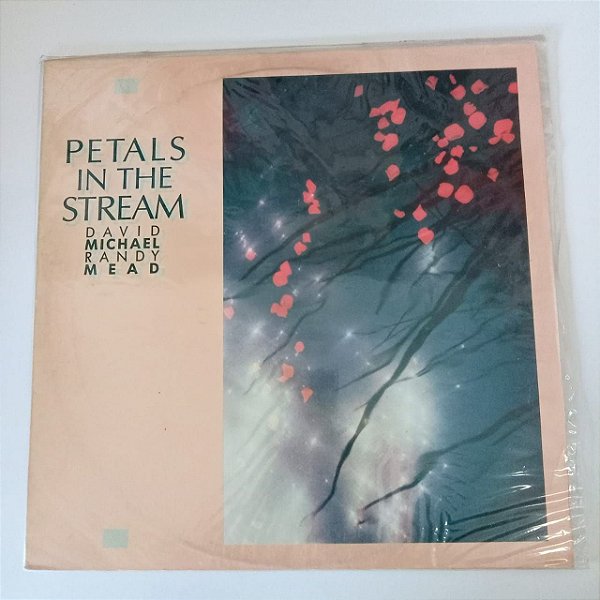 Disco de Vinil Petals In The Stream Interprete David Michael / Randy Mead (1987) [usado]