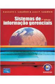 Livro Sistemas de Informação Gerenciais Autor Laudon, Kenneth C. (2007) [usado]