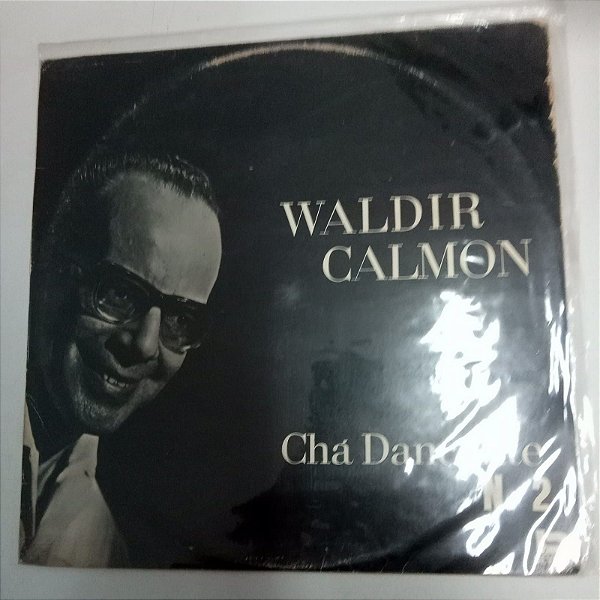 Disco de Vinil Chá Dançante - Waldir Calmon e seu Conjunto Interprete Waldir Calmon e seu Conjunto [usado]
