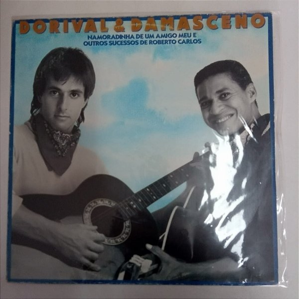 Disco de Vinil Dorival e Damasceno - Namoradinha de um Amigo Meu Interprete Dorival e Damasceno (1989) [usado]