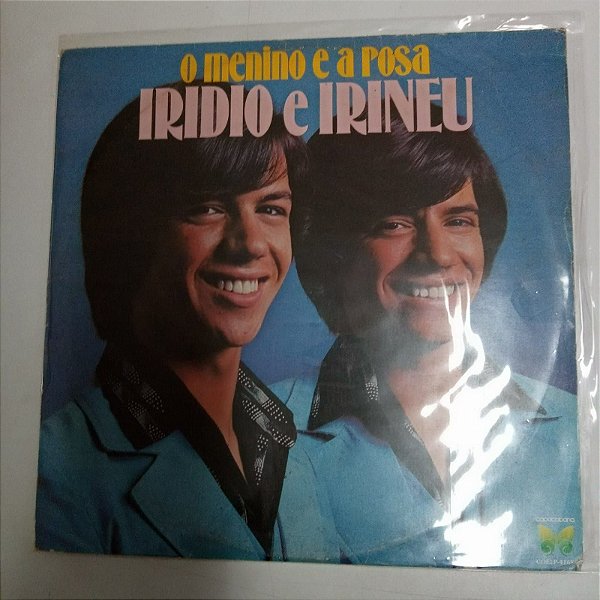 Disco de Vinil Iridio e Irineu - o Menino e a Rosa Interprete Iridio e Irineu (1982) [usado]