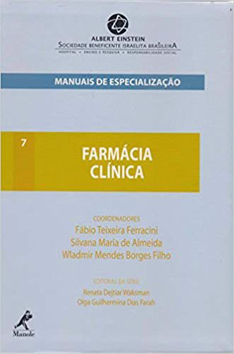 Livro Manuais de Especialização: Farmácia Clínica 7 Autor Ferracini/ Almeida/borges Filho [seminovo]