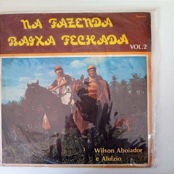 Disco de Vinil na Fazenda Baixa Fechada Vol.2 - Wilson Aboiador e Aluizio Interprete Wilson Aboiador e Aluizio (1981) [usado]