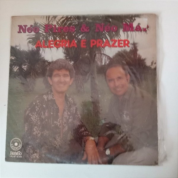 Disco de Vinil Néo Pires e Néo Mar - Alegria e Prazer Interprete Néo Pires e Néo Mar [usado]