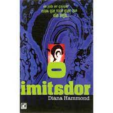 Livro Imitador, o Autor Hammond, Diana (1994) [usado]
