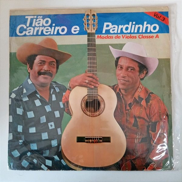 Disco de Vinil Tião Carreiro e Pardinho - Modas de Viola Classe a Vol.3 Interprete Tião Carreiro e Pardinho (1981) [usado]