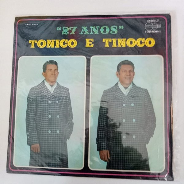 Disco de Vinil Tonico e Tinoco - 27 Anos Interprete Tonico e Tinoco (1969) [usado]