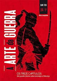 Livro Arte da Guerra, A- os Treze Capítulos Autor Tzu, Sun (2017) [usado]