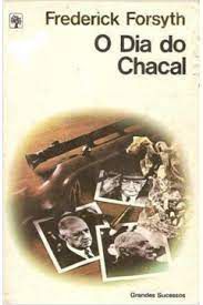 Livro Dia do Chacal, o Autor Forsyth, Frederick (1980) [usado]