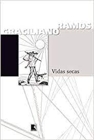 Livro Vidas Secas Autor Ramos, Graciliano (2017) [usado]