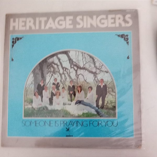 Disco de Vinil Heritage Singers - Someone Is Praying For You Interprete Heritage Singers (1979) [usado]