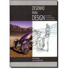 Livro Desenho para Design: Uma Contribuição do Desenho de Observação na Formação dos Designers Autor Nakata, Milton Koji (2011) [usado]