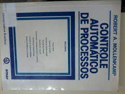 Livro Controle Automático de Processos Autor Mollenkamp, Robert A. (1988) [usado]