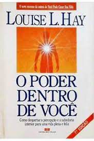 Livro Poder Dentro de Você, o Autor L.hay, Louise (1991) [usado]