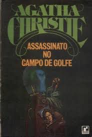 Livro Assassinato no Campo de Golfe Autor Christie, Agatha (1923) [usado]