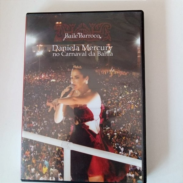 Dvd Daniela Maercury no Carnaval da Bahia - Baile Barroco Editora Daniela Mercury [usado]