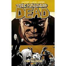 Gibi The Walking Dead Nº 18 o que vem Depois Autor Kirkman, Robert e Outros [novo]