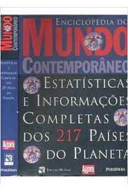 Livro Enciclopédia do Mundo Contemporâneo: Estatísticas e Informações Completas dos 217 Países do Planeta Autor Desconhecido (2000) [usado]