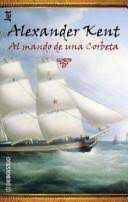 Livro Al Mando de Una Corbeta Autor Kent, Alexander (2001) [usado]