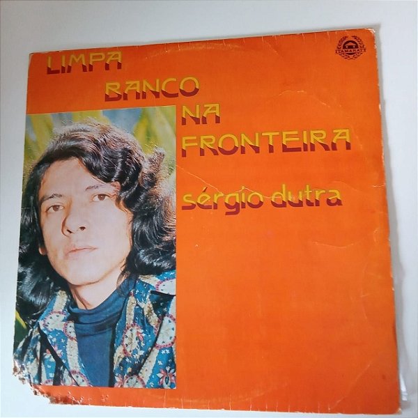 Disco de Vinil Limpa Banco na Fronteira - Sergio Dutra Interprete Sergio Dutra [usado]