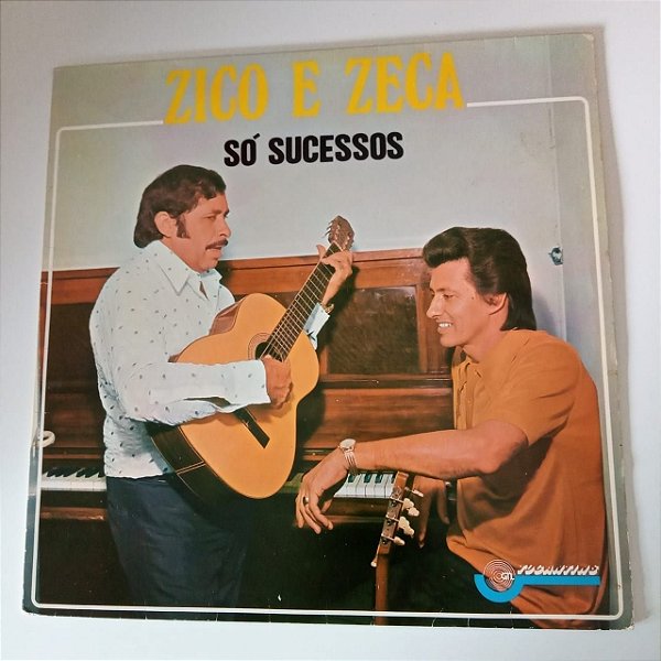 Disco de Vinil Zico e Zeca - Só Sucessos Interprete Zico e Zeca (1982) [usado]