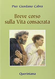 Livro Breve Corso Sulla Vita Consacrata Autor Cabra, Pier Giordano (2006) [usado]