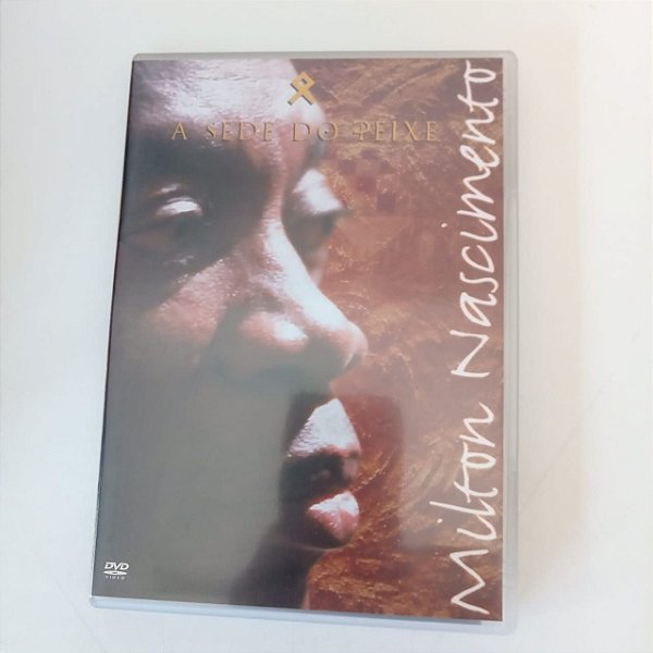 Dvd Milton Nascimento - a Sede do Peixe Editora Carolina Jabor Elula Buarque de Hollanda [usado]