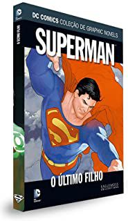 Gibi Dc Comics Coleção de Graphic Novels #3 Autor Superman: o Último Filho (2014) [seminovo]