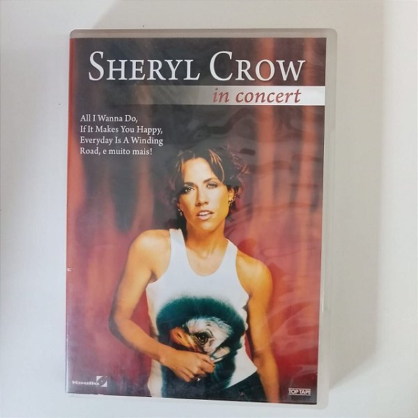 Dvd Sheryl Crow In Concert Editora Koala/top Tape [usado]
