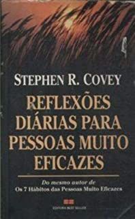Livro Reflexões Diárias para Pessoas Muito Eficazes Autor Covey, Stephen R. (1994) [usado]