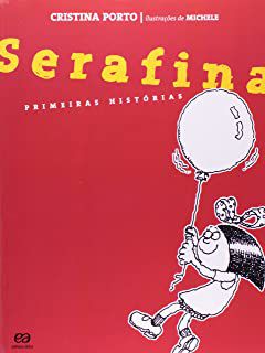 Livro Serafina: Primeiras Histórias Autor Porto, Cristina (2014) [usado]